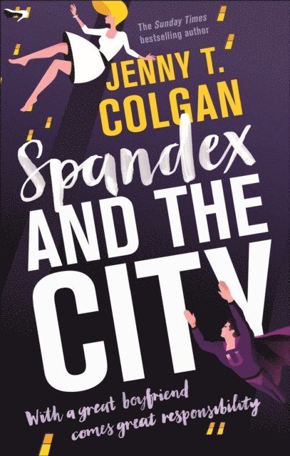 Jenny T. Colgan - Spandex and the City, E-bok
