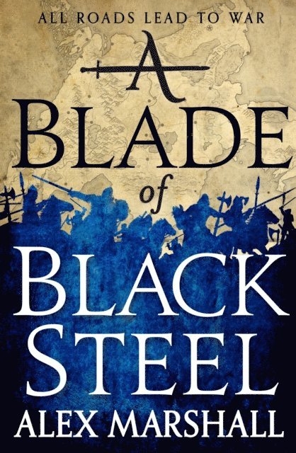 Alex Marshall - Blade of Black Steel, E-bok