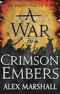 War in Crimson Embers