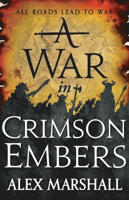 Alex Marshall - War in Crimson Embers, E-bok
