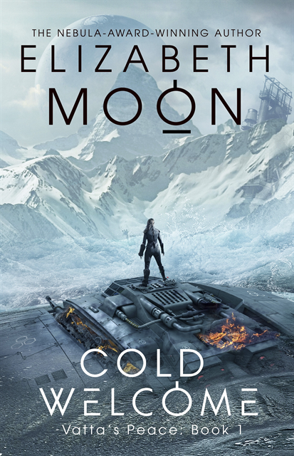 Elizabeth Moon - Cold Welcome, E-bok