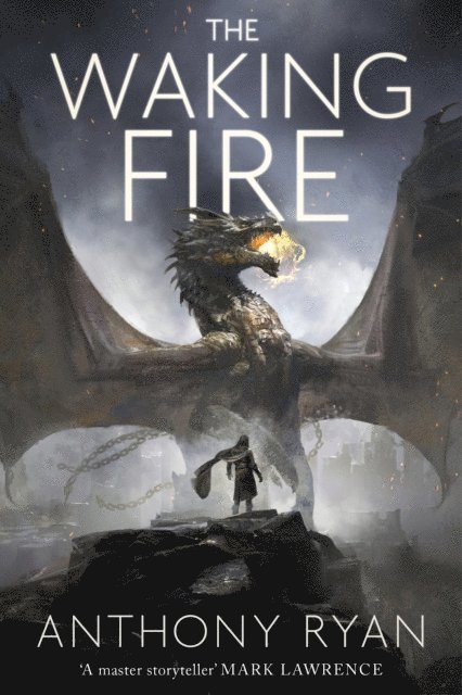 Anthony Ryan - Waking Fire, E-bok