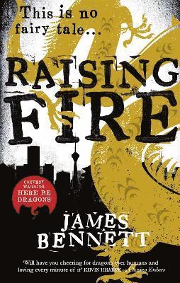 James Bennett - Raising Fire, Häftad