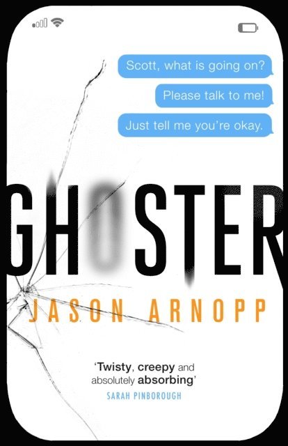 Jason Arnopp - Ghoster, E-bok