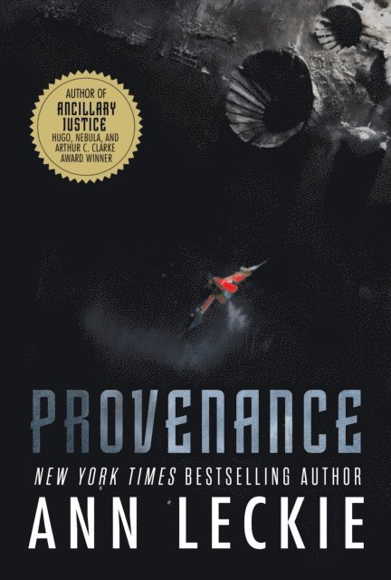 Ann Leckie - Provenance, E-bok