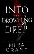 Into the Drowning Deep