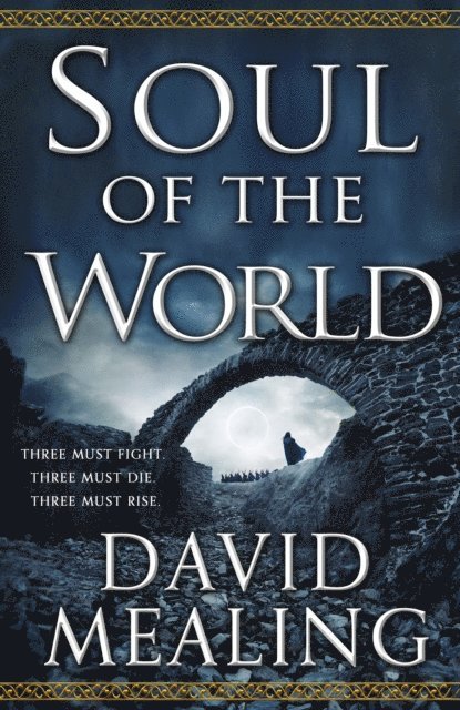 David Mealing - Soul of the World, E-bok