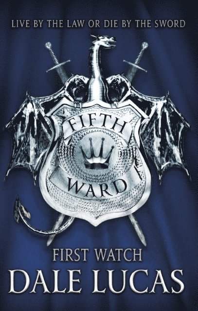 Dale Lucas - Fifth Ward: First Watch, E-bok