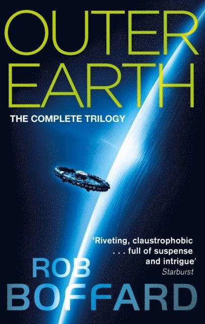 Rob Boffard - Outer Earth: The Complete Trilogy, E-bok