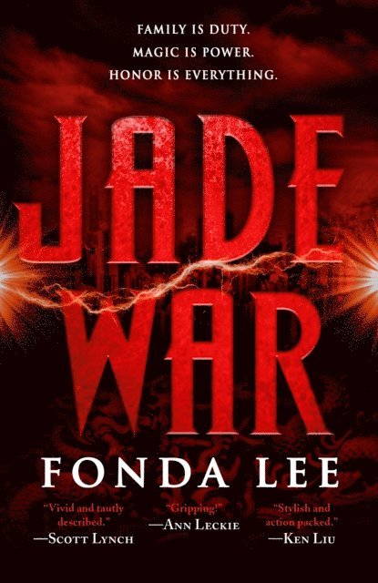 Fonda Lee - Jade War, E-bok