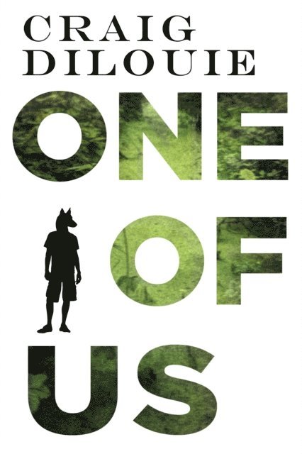 Craig DiLouie - One of Us, E-bok