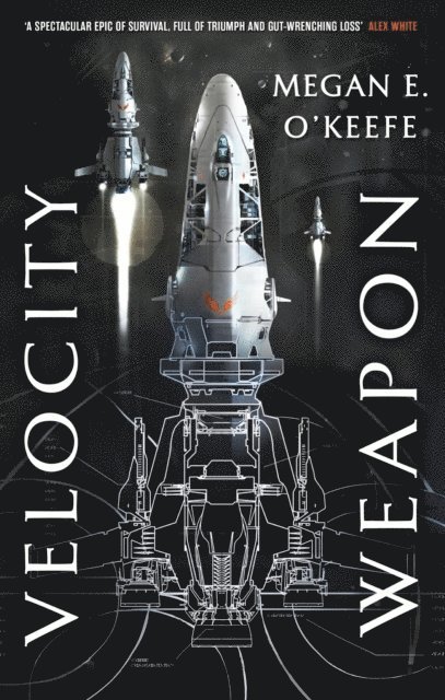 Megan E. O'Keefe - Velocity Weapon, E-bok