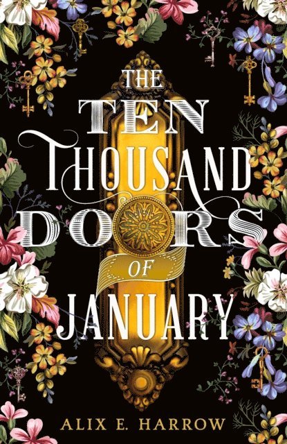 Alix E. Harrow - Ten Thousand Doors of January, E-bok