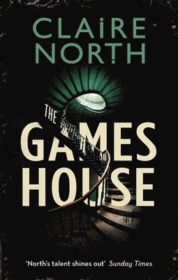 Gameshouse av Claire North