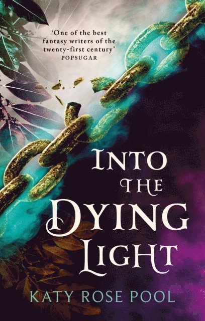 Katy Rose Pool - Into the Dying Light, E-bok