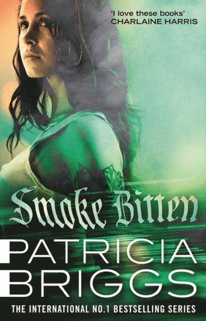 Patricia Briggs - Smoke Bitten, E-bok