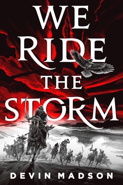 Devin Madson - We Ride the Storm, E-bok