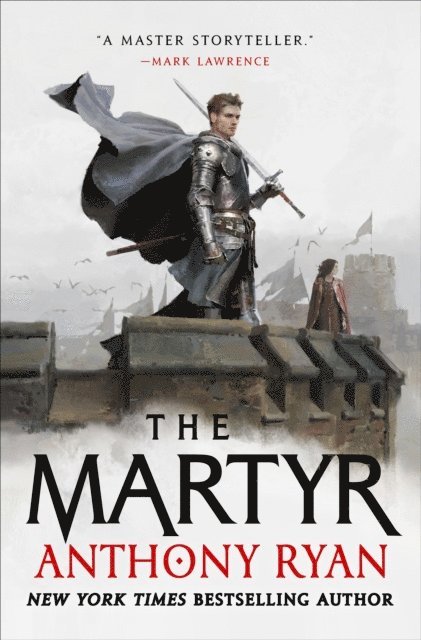 Anthony Ryan - Martyr, E-bok