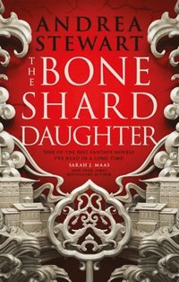 Bone Shard Daughter