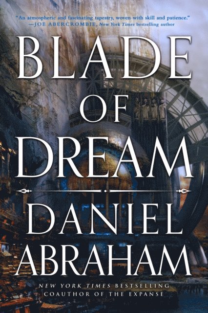Daniel Abraham - Blade of Dream, E-bok