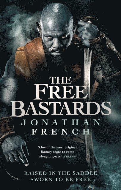 Jonathan French - Free Bastards, E-bok