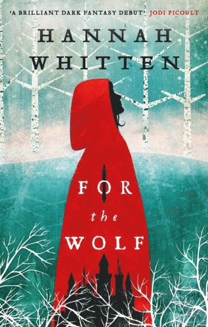 Hannah Whitten - For the Wolf, E-bok