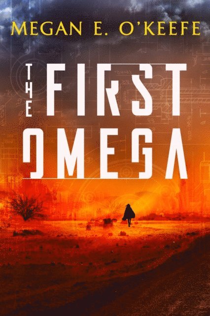 Megan E. O'Keefe - First Omega, E-bok