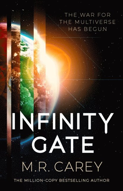 M. R. Carey - Infinity Gate, E-bok