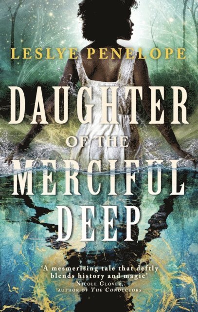 Leslye Penelope - Daughter of the Merciful Deep, E-bok