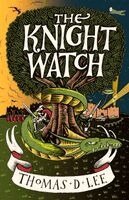 Thomas D. Lee - Knight Watch, Häftad