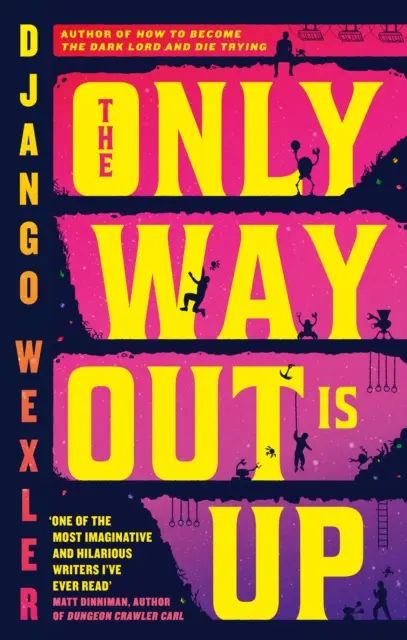 Django Wexler - Only Way Out is Up, E-bok. Tillgänglighet: Lägg i varukorg