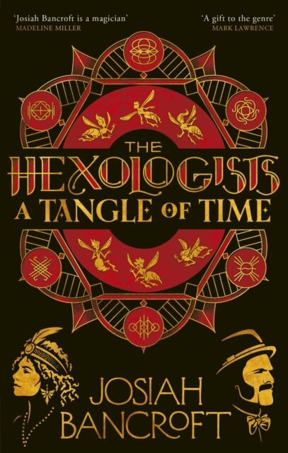 Josiah Bancroft - Hexologists: A Tangle of Time, E-bok