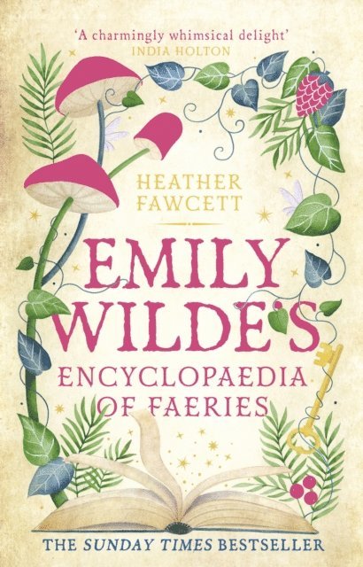 Heather Fawcett - Emily Wilde's Encyclopaedia of Faeries, E-bok