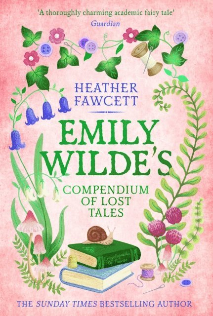 Heather Fawcett - Emily Wilde's Compendium of Lost Tales, E-bok