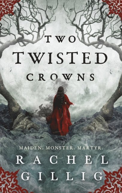 Rachel Gillig - Two Twisted Crowns, E-bok