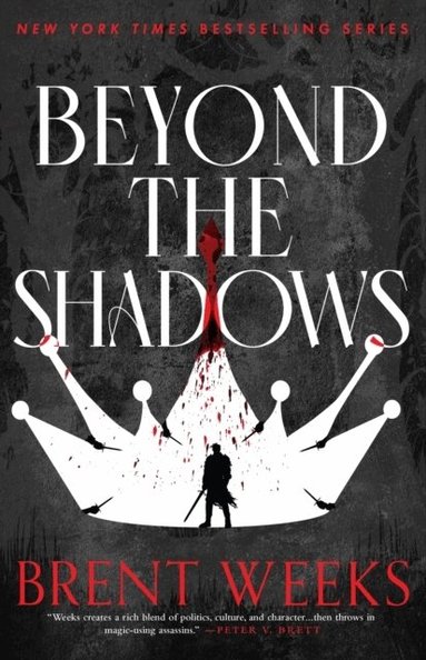 Brent Weeks - Beyond The Shadows, Häftad