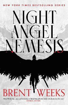 Brent Weeks - Night Angel Nemesis, Inbunden