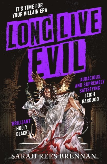 Sarah Rees Brennan - Long Live Evil, E-bok
