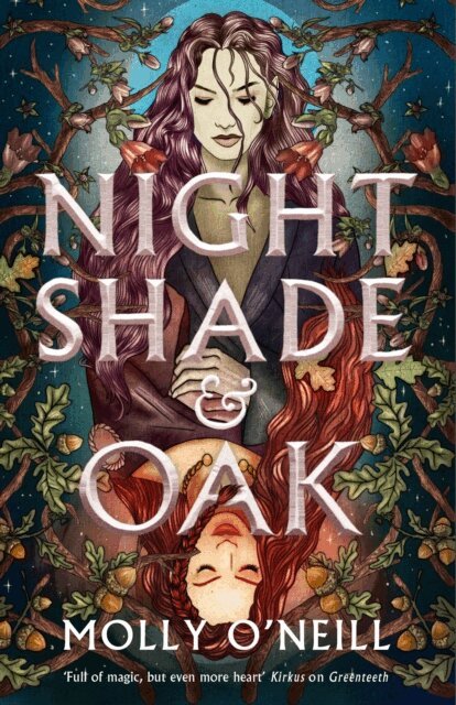 Molly O'Neill - Nightshade and Oak, E-bok