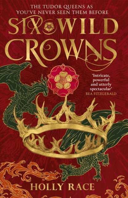 Holly Race - Six Wild Crowns, E-bok