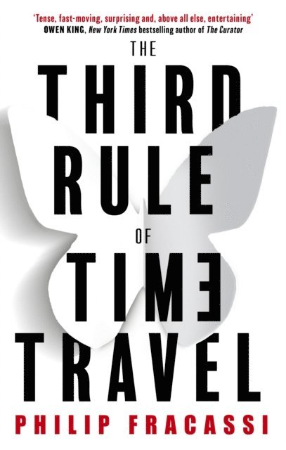 Philip Fracassi - Third Rule of Time Travel, E-bok