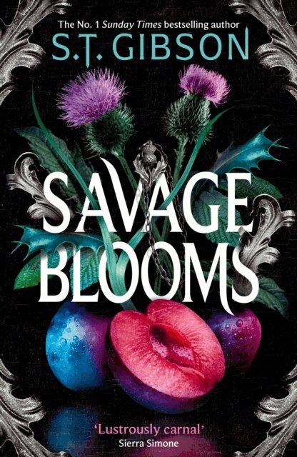 S.T. Gibson - Savage Blooms, E-bok