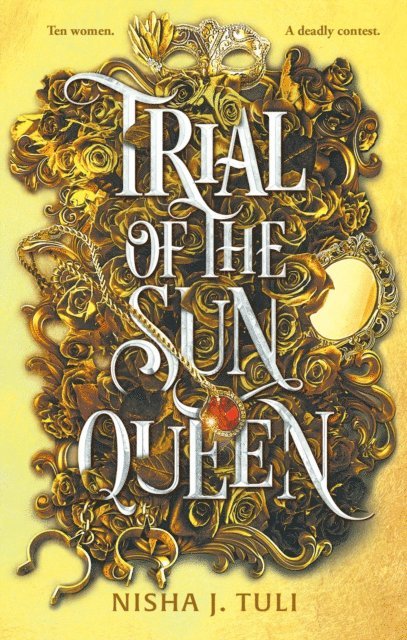 Nisha J. Tuli - Trial of the Sun Queen, E-bok