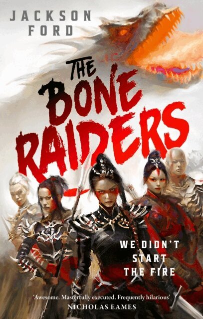 Jackson Ford - Bone Raiders, E-bok