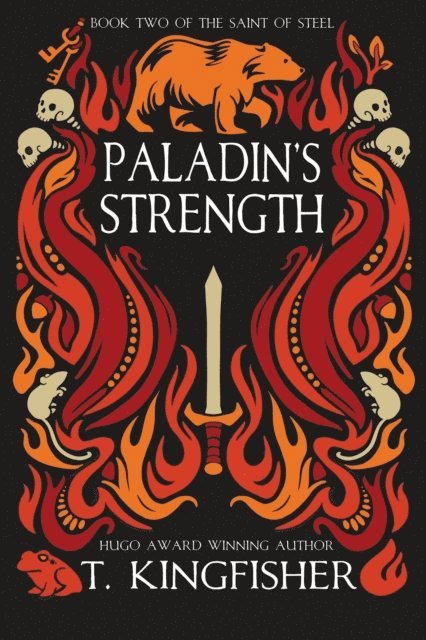 T. Kingfisher - Paladin's Strength, E-bok