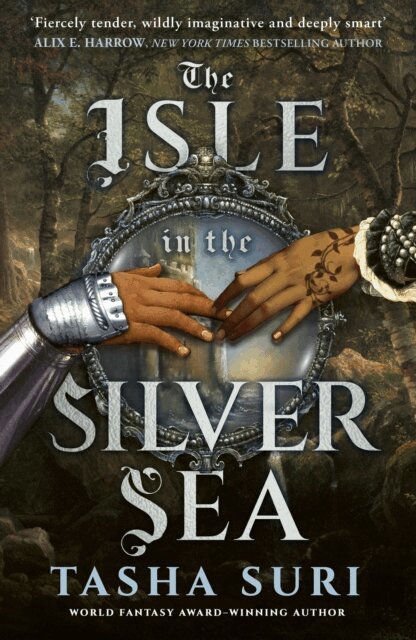 Tasha Suri - Isle in the Silver Sea, E-bok