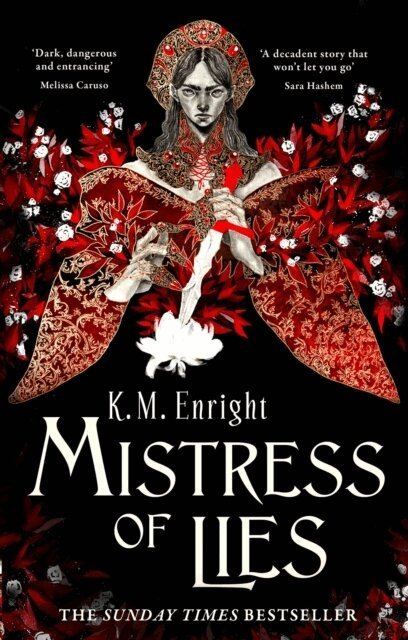K. M. Enright - Mistress of Lies, Häftad