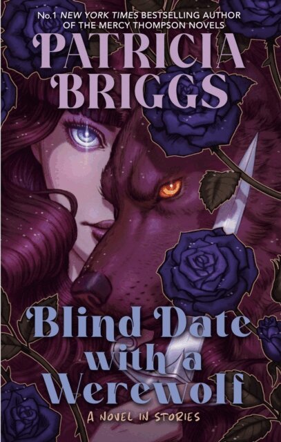 Patricia Briggs - Blind Date with a Werewolf, E-bok. Tillgänglighet: Lägg i varukorg