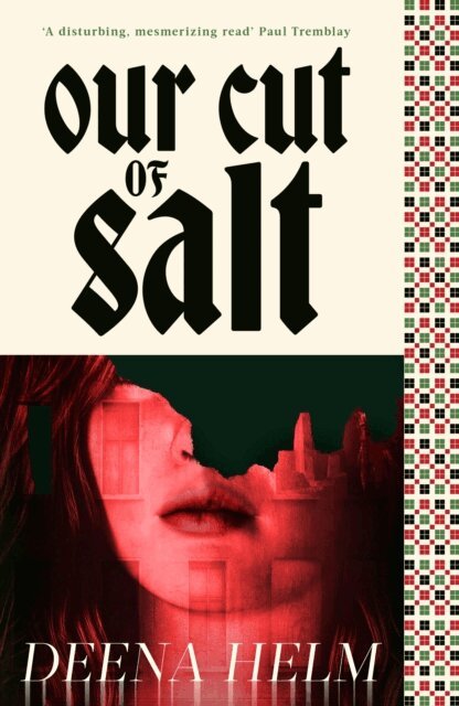 Deena Helm - Our Cut of Salt, E-bok. Tillgänglighet: Kommande