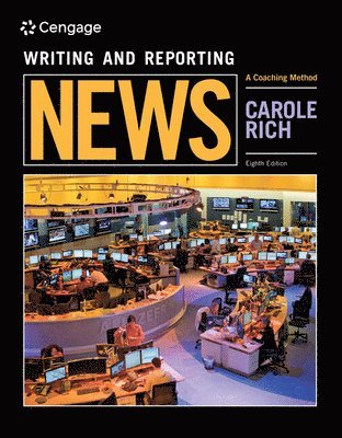 Carole Rich - Bundle: Writing and Reporting News: A Coaching Method, 8th + When Words Collide, 9th, Inbunden